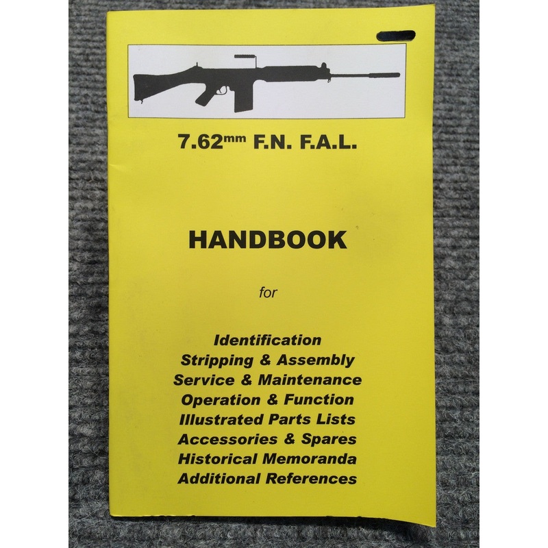 7.62 FN FAL Handbook No 22 by Ian Skennerton