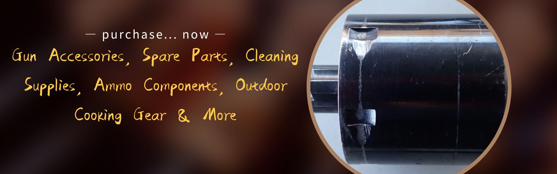 Gun Accessories, Spare Parts, Cleaning Supplies, Ammo Components, Outdoor Cooking Gear & More